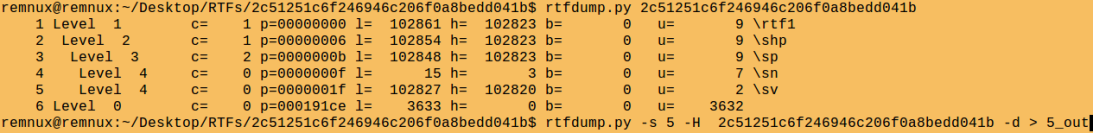 rtfdump.py [RTF File];rtfdump.py -s 5 -H [RTF FIles]-d &gt; [out_file]